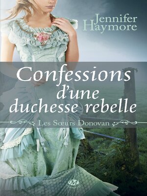 cover image of Confessions d'une duchesse rebelle